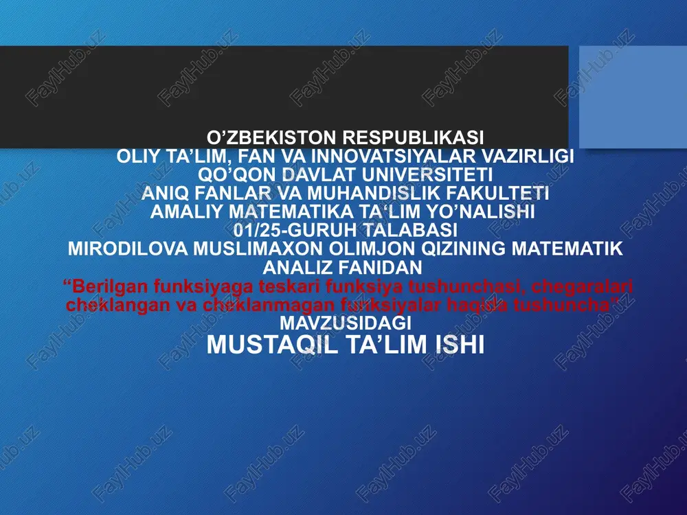 teskari funksiya. chegaralari cheklangan va cheklanmagan funksiyakar — PPTX