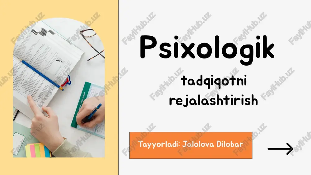 psixologik tadqiqotni rejalashtirish — PPTX