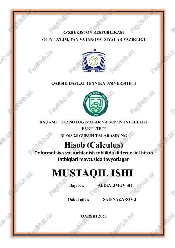deformatsiya va kuchlanish tahlilida differensial hisob tatbiqlari. — DOCX