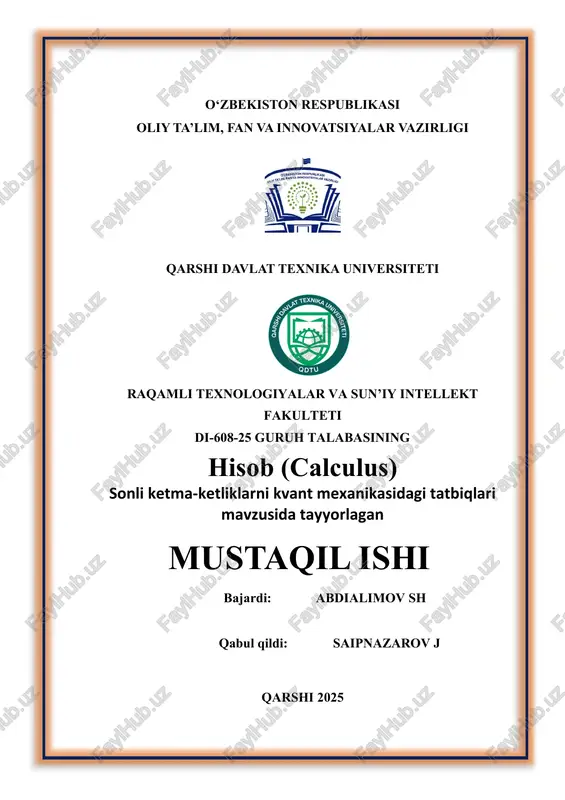 sonli ketma-ketliklarni kvant mexanikasidagi tatbiqlari — DOCX