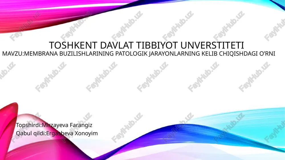 membrana buzilishlarida patalogik jarayonlarni kelib chiqishi — PPTX