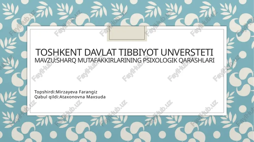 sharq mutafakkrlaring psixologik qarashlari — PPTX
