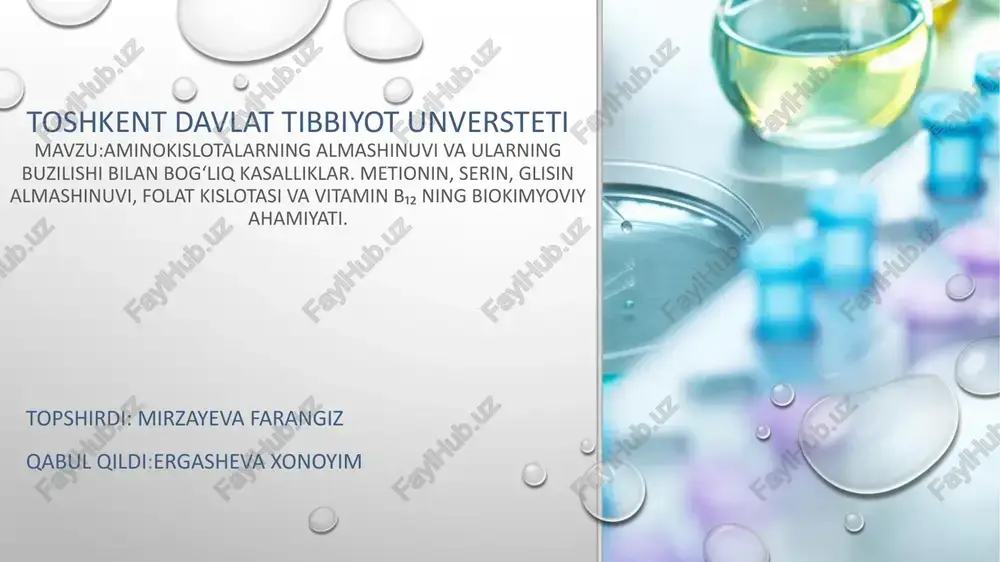 aminokislotalar almashinuvi va ularning buzilishi bilan bog‘liq kasallikklar — PPTX