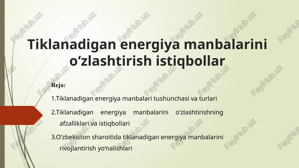 tiklanadigan energiya manbalarini o‘zlashtirish istiqbollar — PPTX