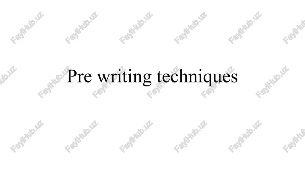 pre writing techniques — PPTX