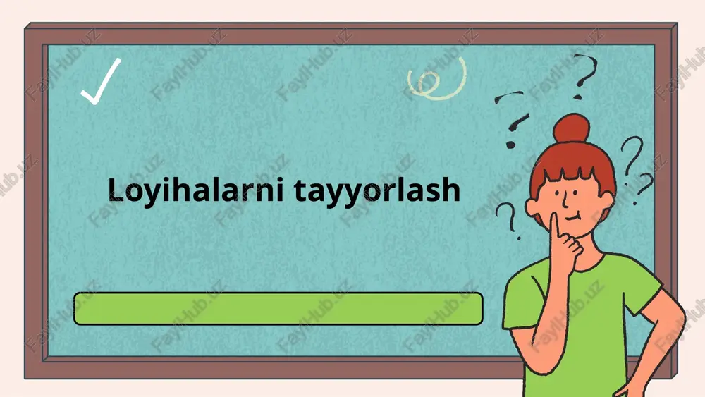 loyihalarni tayyorlash — PPTX