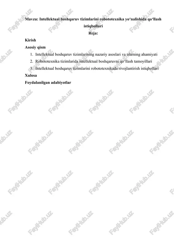 intellektual boshqaruv tizimlarini robototexnika yoʻnalishida qoʻllash istiqbollari — DOCX