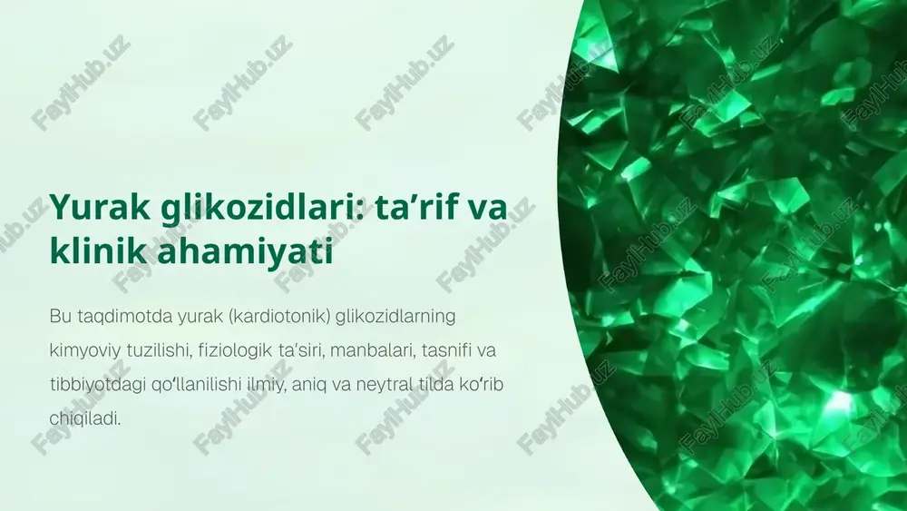 yurak glikozidlari: taʼrif va klinik ahamiyati — PPTX