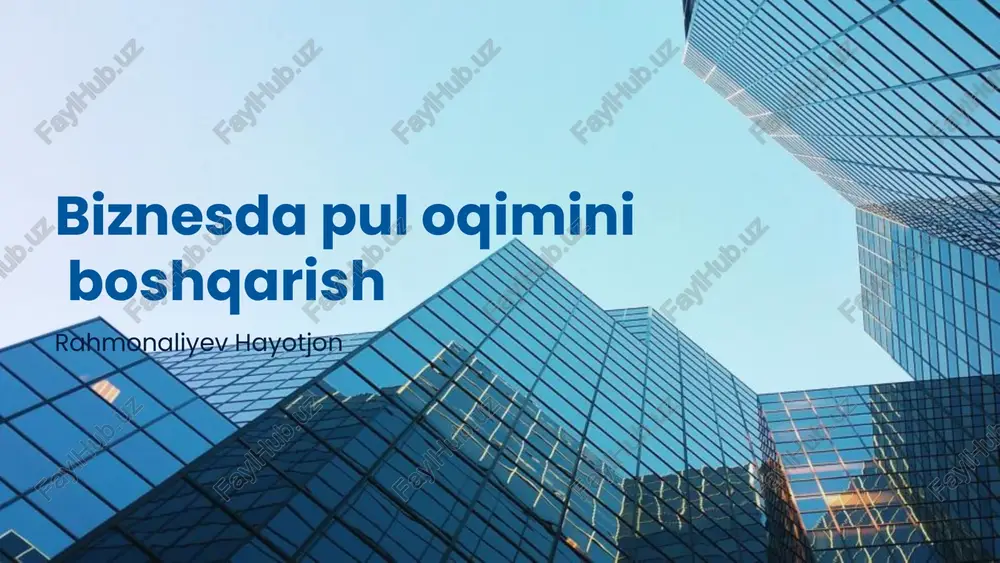 biznesda pul oqimini boshqarish — PPTX