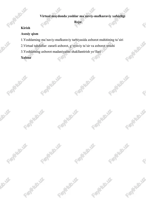 virtual maydonda yoshlar ma`naviy-mafkuraviy xafsizligi — DOCX