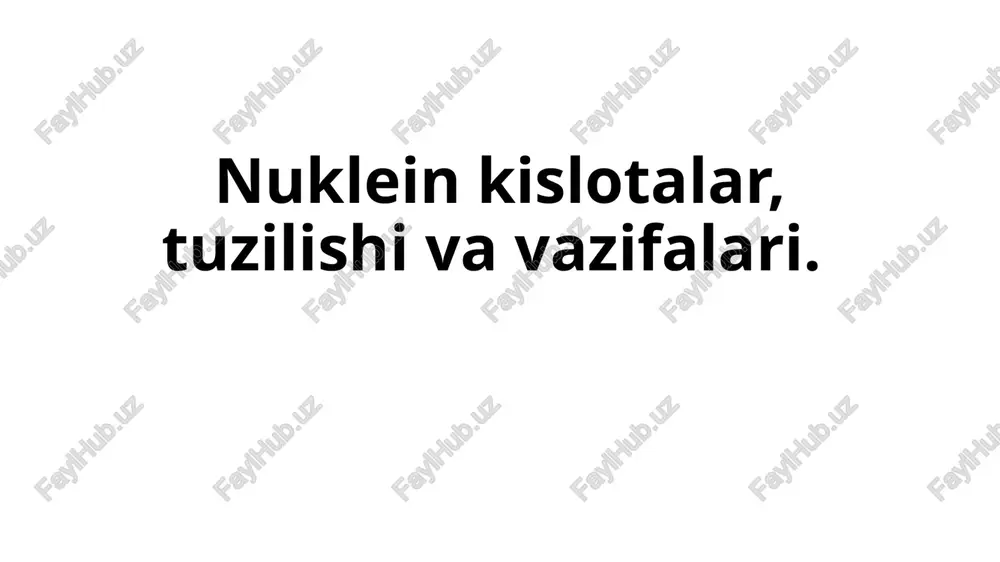 nuklein kislota — PPTX