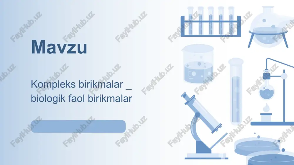 kompleks birikmalar _ biologik faol birikmalar — PPTX