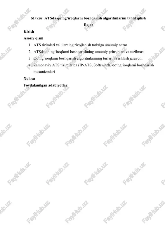 atsda qo’ng’iroqlarni boshqarish algaritmlarini tahlil qilish — DOCX