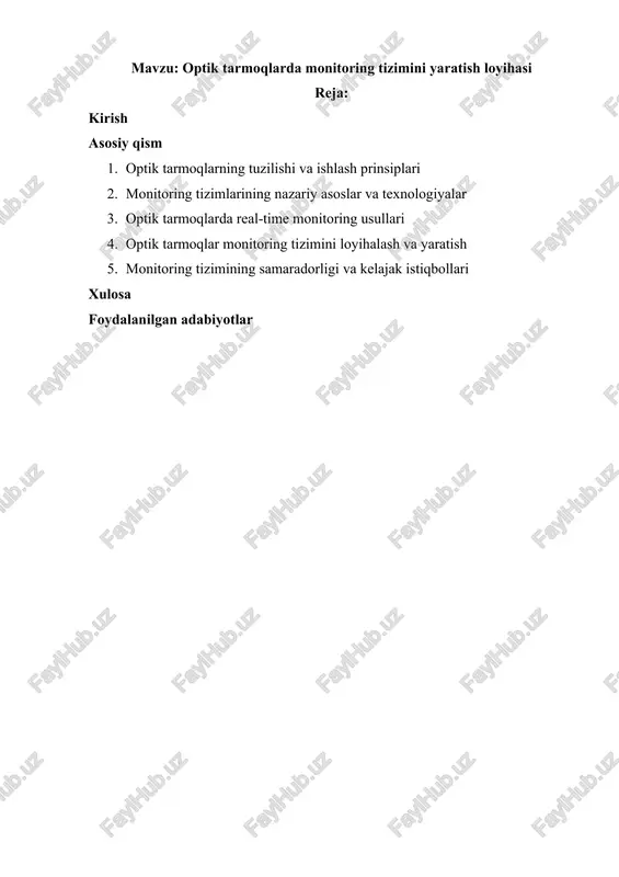 optik tarmoqlarda monitoring tizimini yaratish loyihasi — DOCX