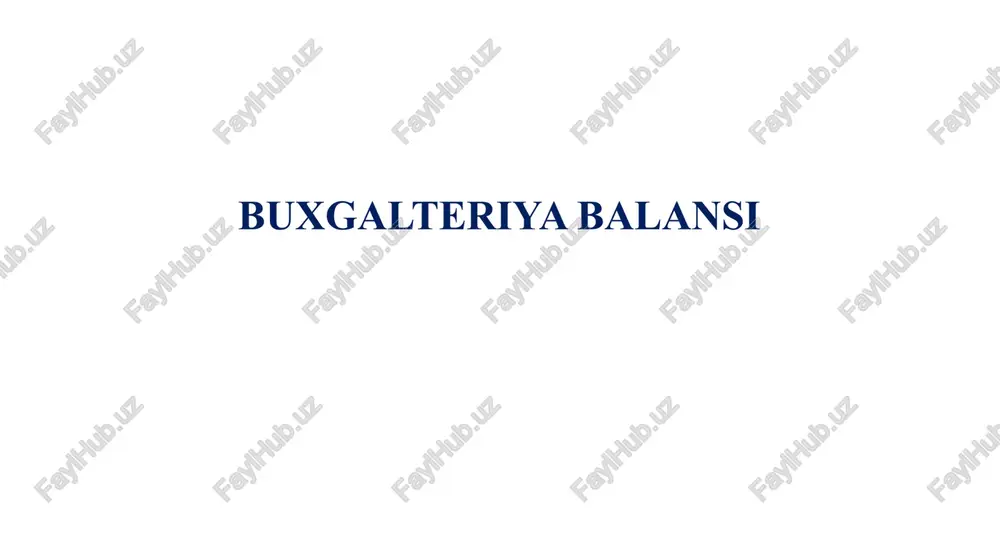 buxgalteriya balansi — PPTX