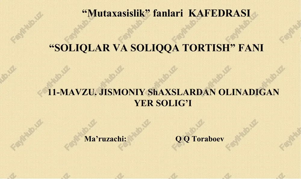 jismoniy shaxslardan olinadigan yer solig’i — DOCX