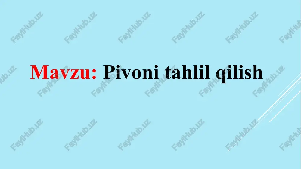 pivoni tahlil qilish — PPTX