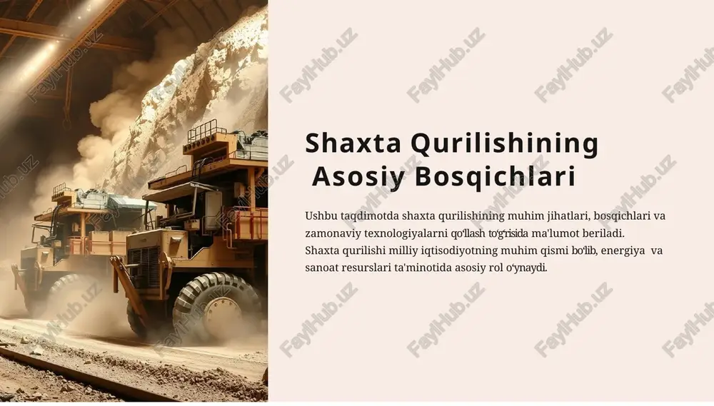 shaxta qurilishining asosiy bosqichlari — PPTX