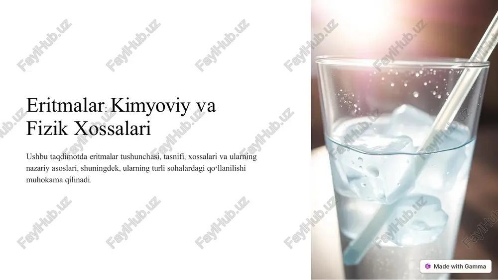eritmalar: kimyoviy va fizik xossalari — PPTX