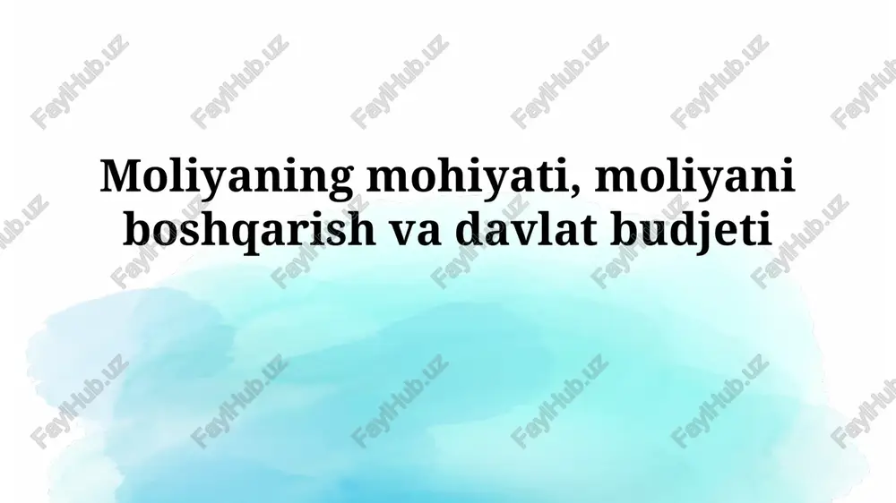 moliyaning mohiyati — PPTX
