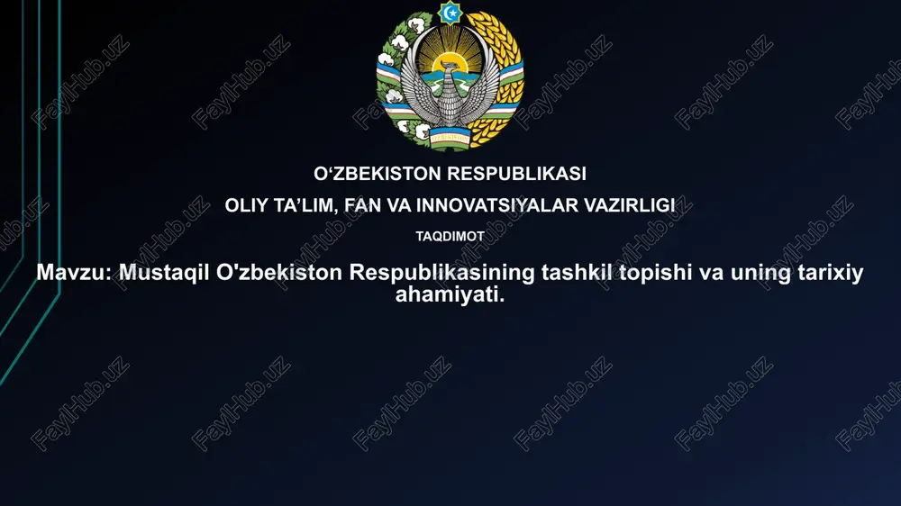 oʻzbekiston respublikasining tashkil topishi va uning tarixiy ahamiyati — PPTX