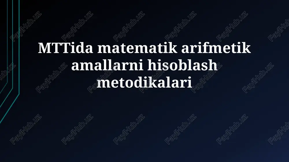 mttida matematika va arifmetik operatsiyalar — PPTX