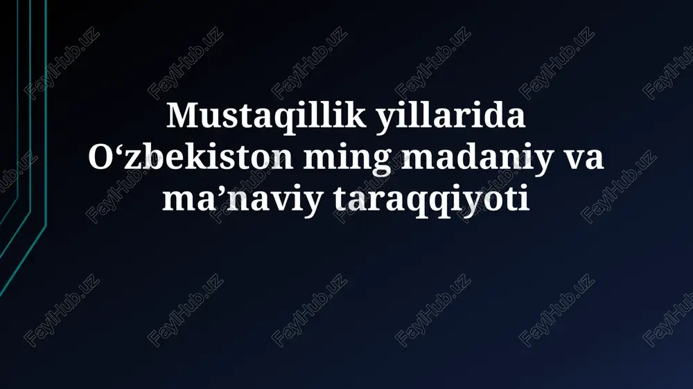 o'zbekiston madaniy yuksalishi — PPTX