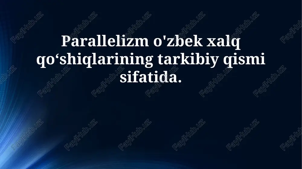 parallelizm in o'zbek xalq qo'shiqlar — PPTX