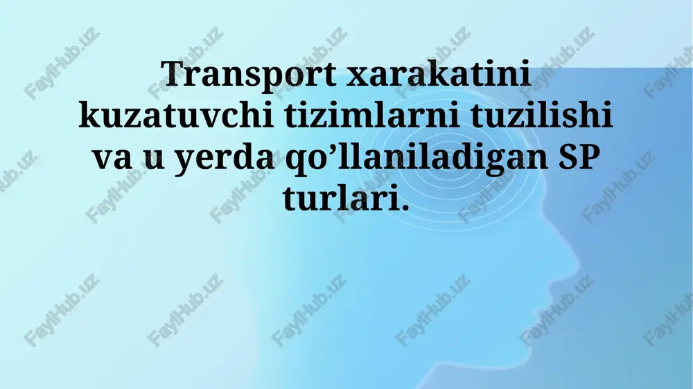 transport kuzatuv tizimlari — PPTX