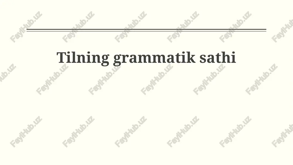 tilning grammatik sathi — PPTX