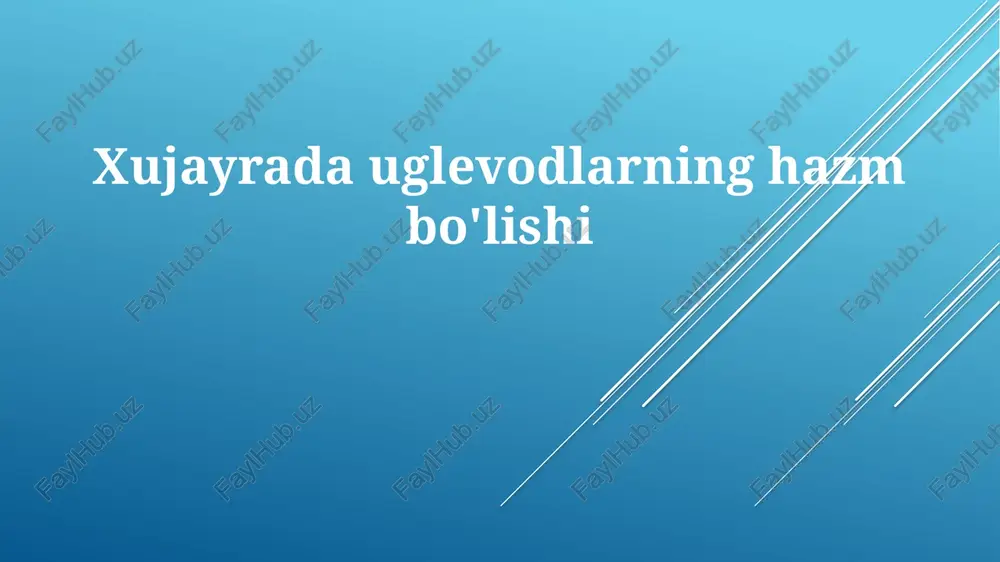 uglevodlarning hazm bo'lishi — PPTX