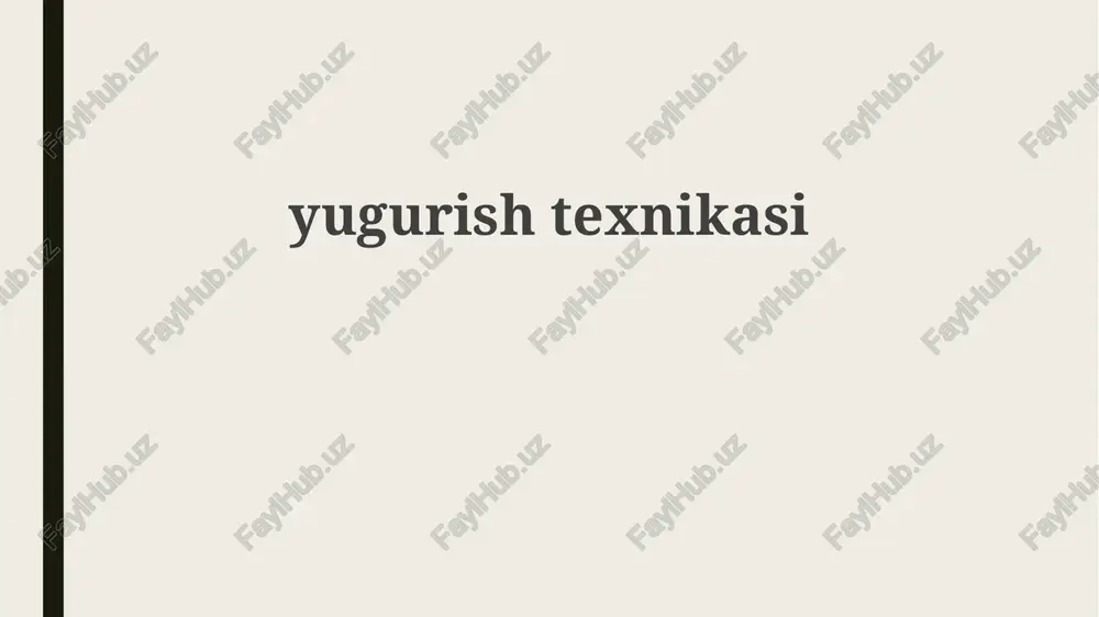 yugurish texnikasining asoslari — PPTX