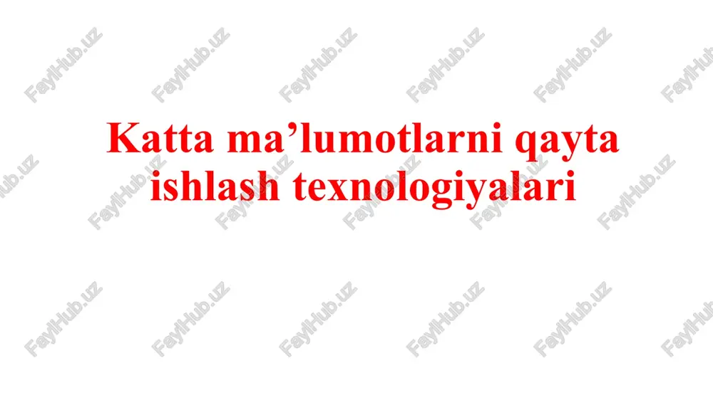 big data va ma'lumotlar tahlili — PPTX