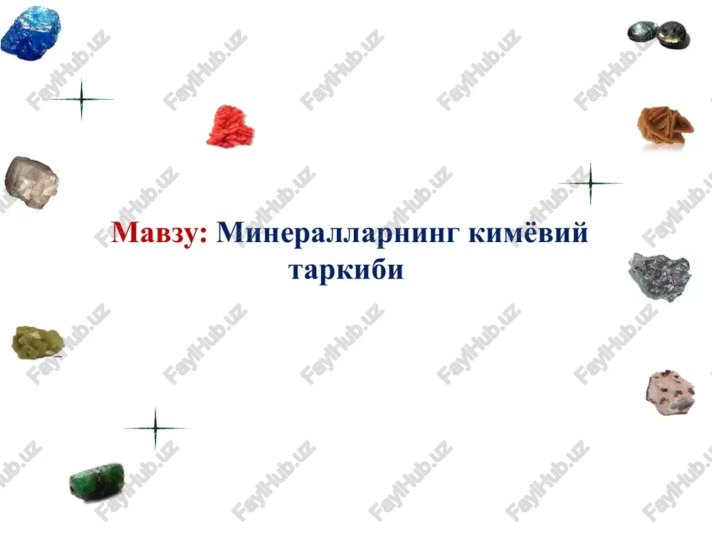 minerallarning kimyoviy tarkibi — PPTX