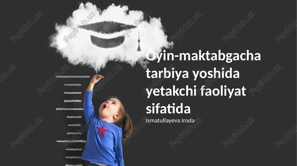 maktabgacha yoshda o'yinning yetakchi faoliyati — PPTX