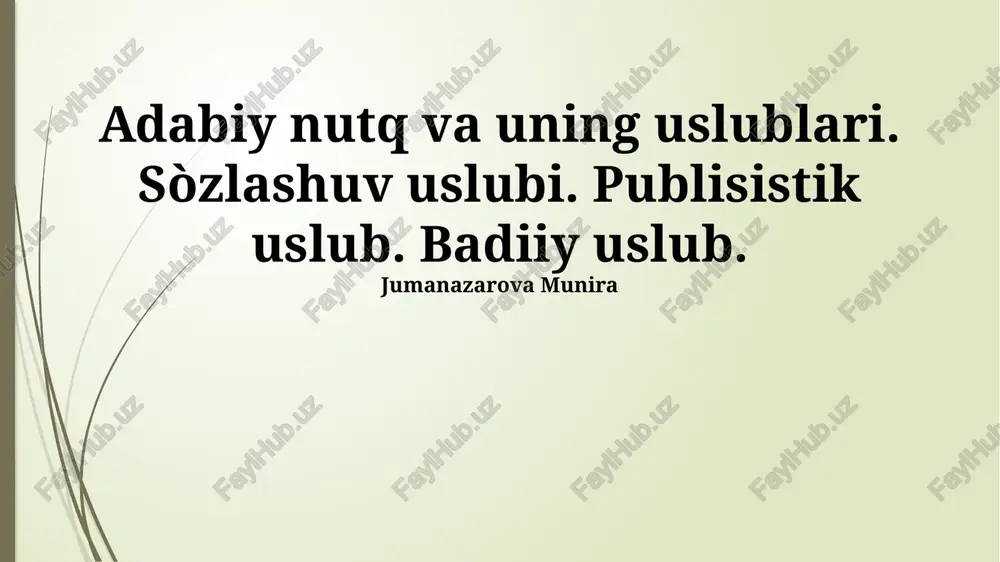 adabiy nutq va uning uslublari — PPTX
