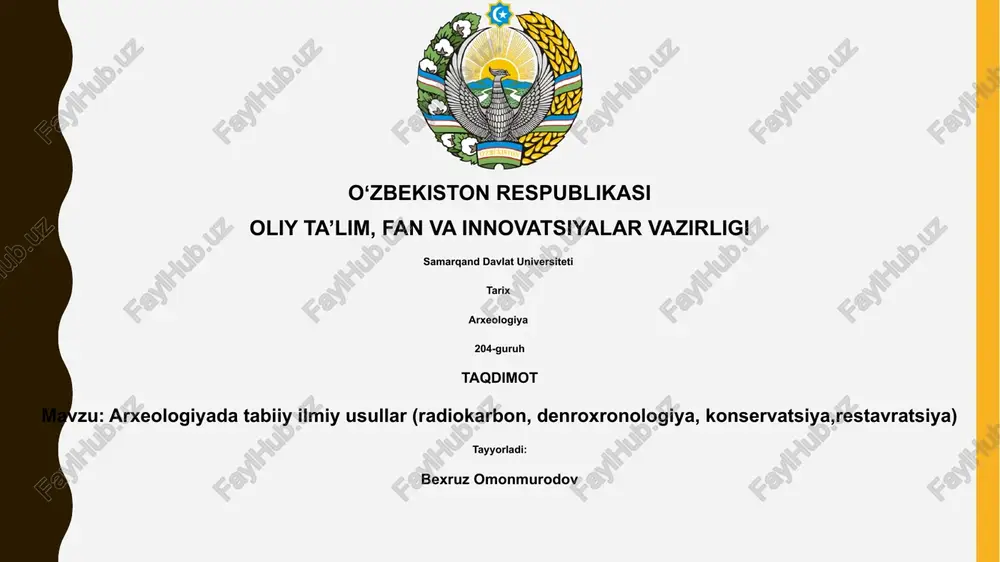 arxeologiyada tabiiy ilmiy usullar — PPTX