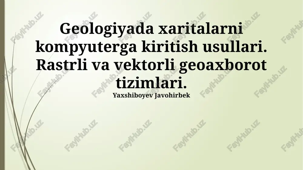 geologiyada xaritalarni kompyuterga kiritish usullari — PPTX
