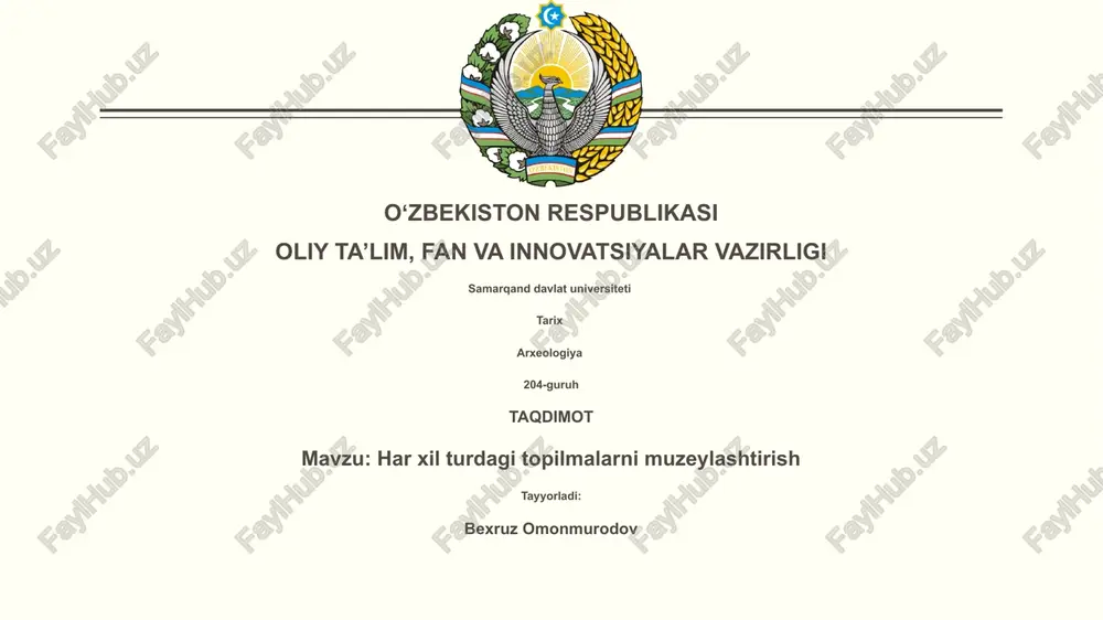 har xil turdagi topilmalarni muzeylashtirish — PPTX