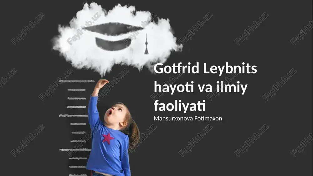gottfrid leybnits hayoti va ilmiy faoliyati — PPTX