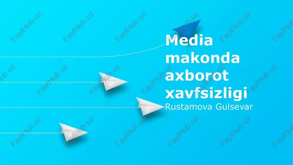 media axborot xavfsizligi — PPTX