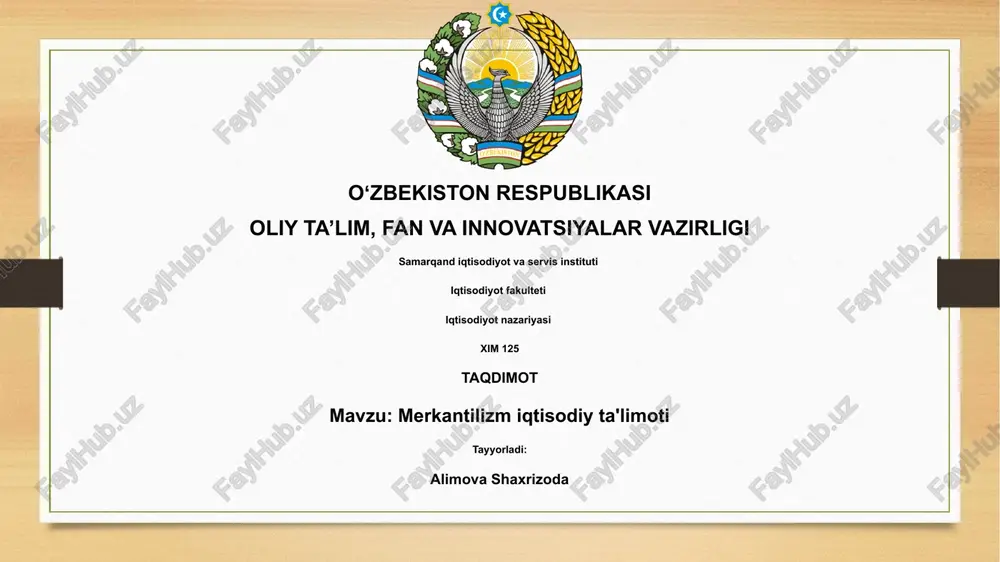 merkantilizm iqtisodiy ta'limoti — PPTX
