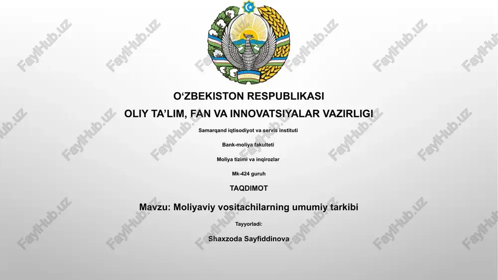 moliyaviy vositachilarning umumiy tarkibi — PPTX