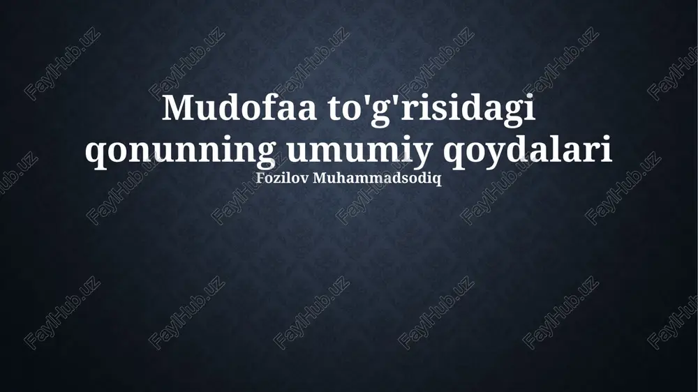 mudofaa to'g'risidagi qonunning umumiy qoydalari — PPTX