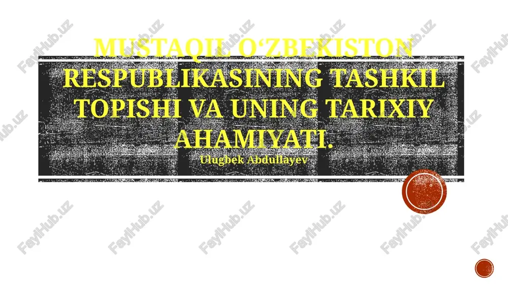 o'zbekiston respublikasining mustaqiligi — PPTX