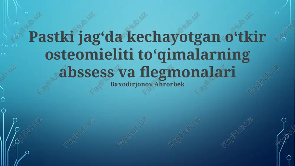 o'tkir osteomiyelit — PPTX
