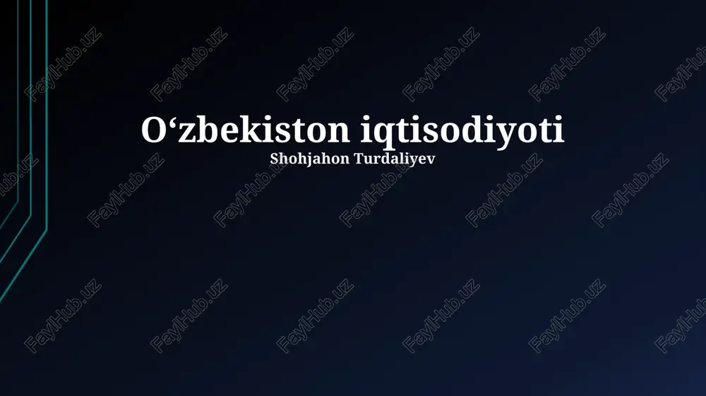 oʻzbekiston iqtisodiyoti — PPTX