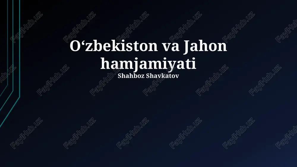 oʻzbekiston va jahon hamjamiyati — PPTX