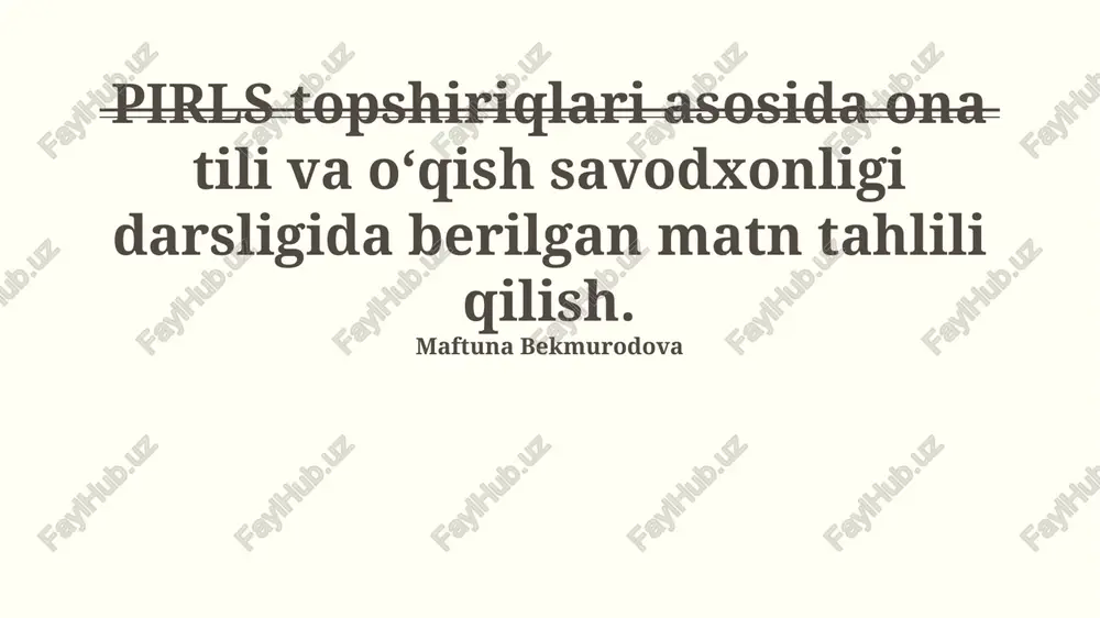 pirls va o'qish savodxonligi — PPTX