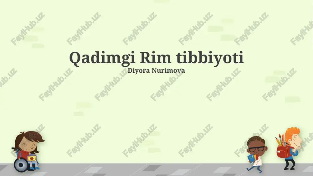 qadimgi rim tibbiyoti — PPTX